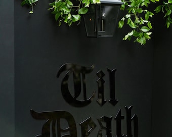 Til Death Wedding Acrylic Cut-Out Letters with sticker back