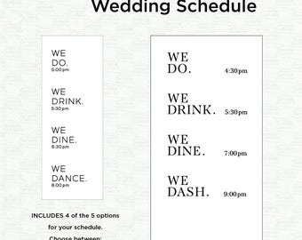 We Do Wedding Schedule Sign Lettering; sticker back Acrylic Cut-Out