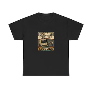 Peut inclure: Un t-shirt noir à manches courtes avec une impression graphique représentant un ordinateur vintage et un schéma de réseau neuronal. Le texte indique PROMPT ENGINEER BECAUSE GOOGLING IS FOR NEWBS dans une police rétro avec des tons beige, orange et bleu.