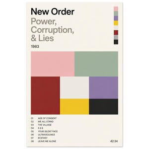 May include: A rectangular poster featuring the text New Order, Power, Corruption, & Lies, 1983. The design includes a grid of coloured rectangles in pink, green, dark red, white, purple, yellow, and black, with a tracklist from 01 to 08.