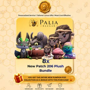 May include: A collection of eight plush toys featuring various characters including a grey fox-like creature, a dark mouse-like figure, and several humanoid figures with colorful hair. The text reads Palia Bazaar, 8x New Patch 206 Plush Bundle, and You get the entire new pumpkin pod collection as a bonus with this purchase.