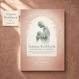 Trauma-Arbeitsbuch (druckbare, ausfüllbare PDF-Datei), Nervensystem, Trigger-Tracker, Inneres Kind & Grenzen (Arbeitsblätter) Bild 1