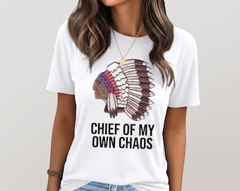 Chief of My Own Chaos" Women's Graphic Tee