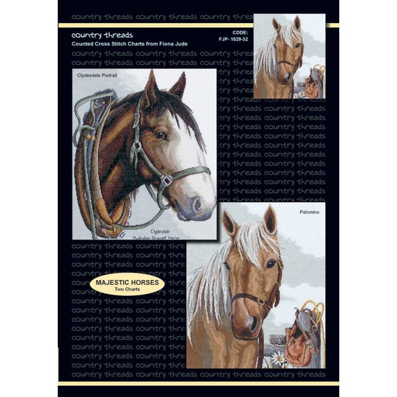 Majestic Horses: Clydesdale & Palomino, 2 counted cross stitch kits or charts by Country Threads
