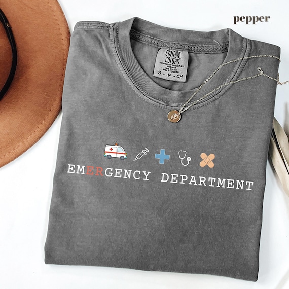 Emergency Department Shirt, ER Nurse Shirt, Emergency Room Nurse Tee, Comfort Colors Shirt, ER Nurse Gift, Emergency Medicine Tee