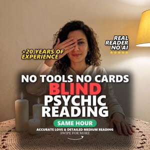 Blind Psychic Reading Same Hour, No Tools No Cards, Accurate Love Reading, Detailed Medium Reading image 1