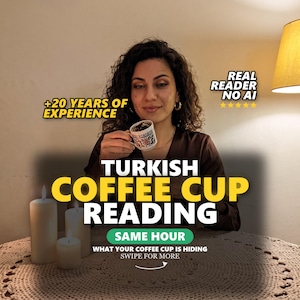 What Your Coffee Cup Is Hiding, Turkish Coffee Reading Same Hour by a Real Turkish Reader, No Photo Needed, Love and Future image 1