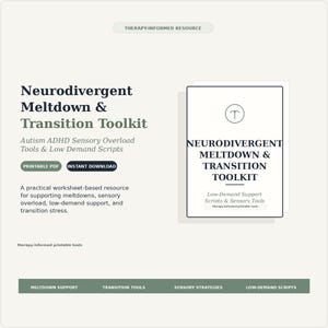 May include: A digital resource titled Neurodivergent Meltdown & Transition Toolkit, featuring printable PDF tools for autism, ADHD, sensory overload, and low-demand scripts. The document includes a cover page with a circular icon and text.