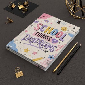 School Things Daydreams Journal | Doodles, Stars, Clouds Notebook