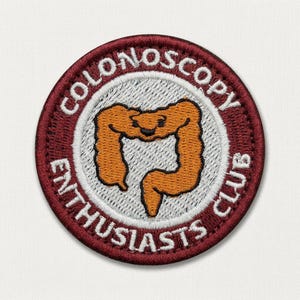 Parche del Club de Entusiastas de la Colonoscopia, Insignia Médica Divertida Bordada, Parche para Chaqueta Planchar, Regalo Divertido para Hombres, Médicos y Enfermeras de Gastroenterología