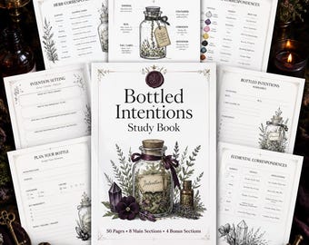 May include: A Bottled Intentions Study Book with 50 pages, 8 main sections, and 4 bonus sections. The cover features a central illustration of a glass jar filled with herbs, a purple flower, and a crystal, surrounded by various informational pages.