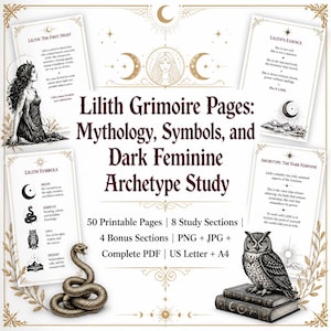 Könnte beinhalten: Eine Sammlung druckbarer Grimoire-Seiten mit dem Titel Lilith Grimoire Pages: Mythology, Symbols, and Dark Feminine Archetype Study. Das Set enthält 50 Seiten, 8 Studienabschnitte, 4 Bonusabschnitte und ist als PNG, JPG und PDF verfügbar.