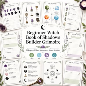 以下が含まれることがあります： 初心者向けの魔導書「Beginner Witch Book of Shadows Builder Grimoire」の印刷可能なページ集。中央のページにはタイトル、50ページ、7つのメインセクション、4つのボーナスセクションが記載されています。周囲のページには、月の満ち欠け、儀式の道具、エレメント、ハーブの参照、日々の練習、呪文プランナー、クリスタルガイド、エネルギー浄化、儀式のサイクル、夢日記が含まれています。