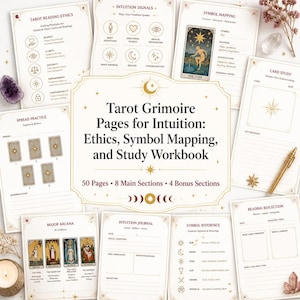 May include: A collection of printed tarot grimoire workbook pages featuring sections for ethics, symbol mapping, spread practice, and intuition journaling. The pages include text, tarot card illustrations, and icons, with a central title page.