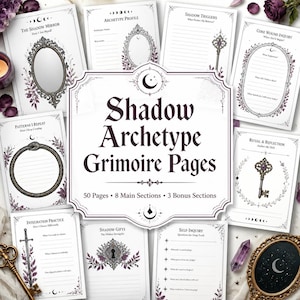 Könnte beinhalten: Eine Sammlung druckbarer Grimoire-Seiten mit dem Titel Shadow Archetype Grimoire Pages, die 50 Seiten mit Abschnitten wie The Shadow Mirror, Archetype Profile, Shadow Triggers, Core Wound Inquiry, Patterns I Repeat und Ritual & Reflection enthält.