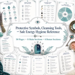 May include: A 50-page reference guide titled Protective Symbols, Cleansing Tools, and Safe Energy Hygiene Reference. The collection includes 8 main sections and 4 bonus sections with charts on symbols, daily practices, cleansing tools, and energy check-ins.