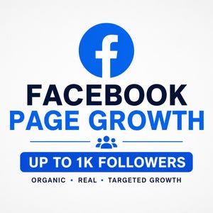 May include: A graphic design featuring the blue Facebook logo above the text FACEBOOK PAGE GROWTH in dark blue and blue. Below is a blue icon of three people, the text UP TO 1K FOLLOWERS in a blue box, and ORGANIC • REAL • TARGETED GROWTH.