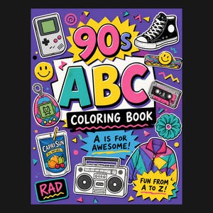 90s ABC Coloring Book | Nostalgic Kids Activity Book (Digital Download)