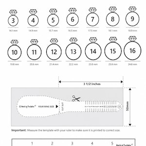 May include: A black and white ring chart and sizer guide featuring numbered circles from 3 to 16 with corresponding diameters in millimeters. Includes a cut-out template measuring 3 1/2 inches by 50mm and a 5-inch ruler for verification.
