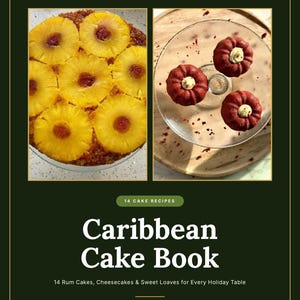 Caribbean Cake Cookbook | Rum Cake, Black Cake, Ginger Cake, Cheesecake, Banana Bread Recipes | Jamaican Baking Ebook | PDF Download image 1