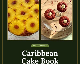 Caribbean Cake Cookbook | Rum Cake, Black Cake, Ginger Cake, Cheesecake, Banana Bread Recipes | Jamaican Baking Ebook | PDF Download