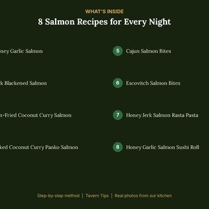 May include: A dark green informational graphic titled WHAT'S INSIDE 8 Salmon Recipes for Every Night. It lists eight numbered salmon dishes including Honey Garlic, Jerk Blackened, Coconut Curry, Cajun Bites, Escovitch, Rasta Pasta, and Sushi Roll.