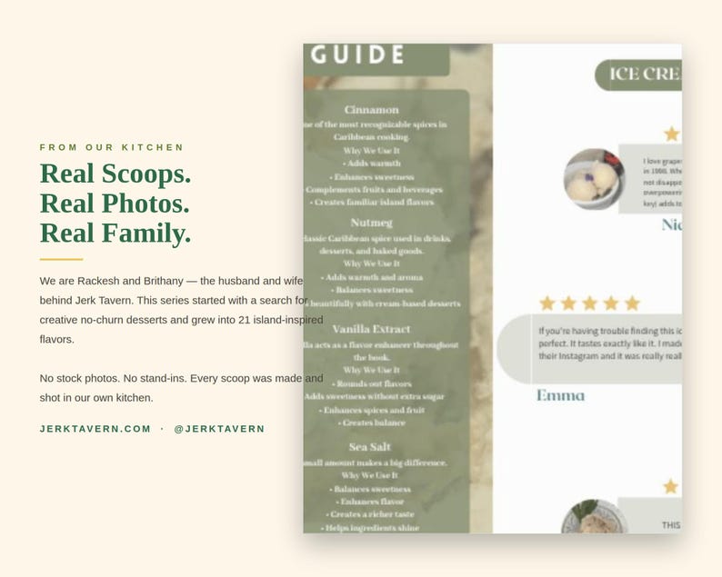 May include: A digital informational graphic with a light cream background featuring dark green text. The left side displays the text From Our Kitchen, Real Scoops, Real Photos, Real Family, and JerkTavern.com. The center contains a guide on ingredients like cinnamon, nutmeg, vanilla extract, and sea salt. The right side shows ice cream reviews with five-star ratings and customer names.