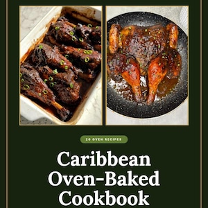May include: A cookbook titled Caribbean Oven-Baked Cookbook with the text 20 Oven Recipes and 20 Oven-Baked Recipes for Cozy Fall Comfort. The cover features two images of glazed meat dishes garnished with green onions in a baking dish and pan.