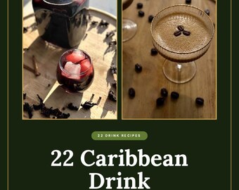 May include: A digital recipe book cover titled 22 Caribbean Drink Recipes, featuring text Jerk Tavern Created by the Neaths. The layout includes two photos: one of a dark red drink in a pitcher and glass, and one of a coffee cocktail with beans.
