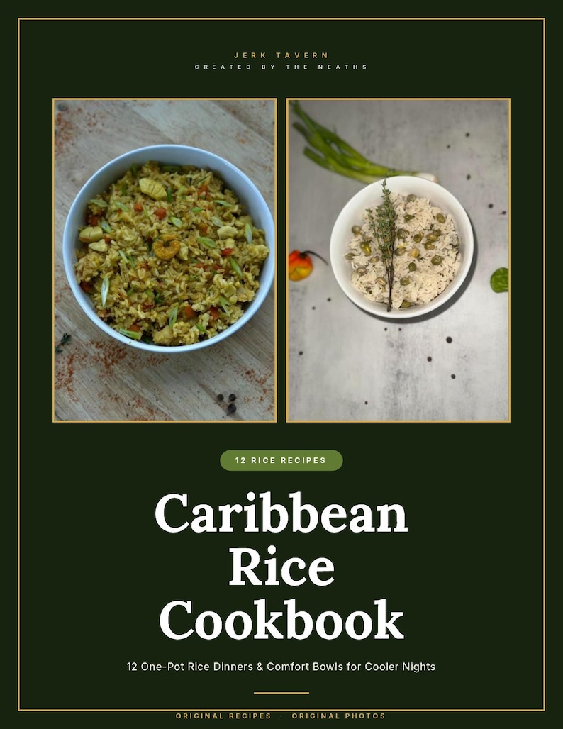 May include: A cookbook titled Caribbean Rice Cookbook with the subtitle 12 One-Pot Rice Dinners & Comfort Bowls for Cooler Nights. The cover features two photos of rice dishes in white bowls, with text reading Jerk Tavern Created by the Neaths.
