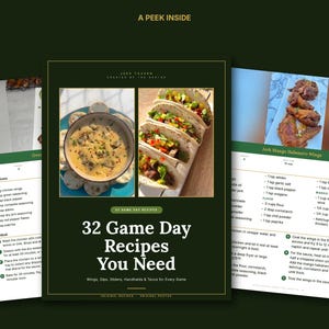 May include: A digital cookbook titled 32 Game Day Recipes You Need, featuring a dark green cover with photos of a creamy dip and tacos. The interior pages display ingredient lists and instructions for recipes like Jerk Mango Habanero Wings.