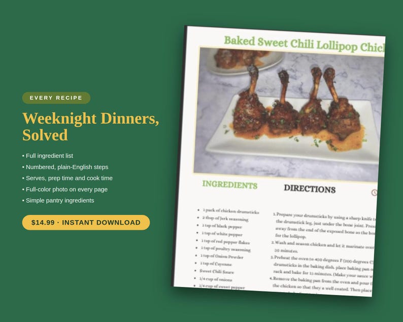 May include: A digital recipe page titled Weeknight Dinners, Solved featuring a photograph of four glazed chicken drumsticks on a white rectangular plate. The text includes an ingredient list and numbered directions for Baked Sweet Chili Lollipop Chicken.