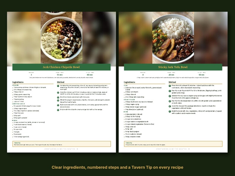 May include: A recipe card featuring two dishes: a Jerk Chicken Chipotle Bowl and a Sticky Jerk Tofu Bowl. Each section includes a color photograph of the meal, a list of ingredients, numbered preparation steps, and a Tavern Tip at the bottom.