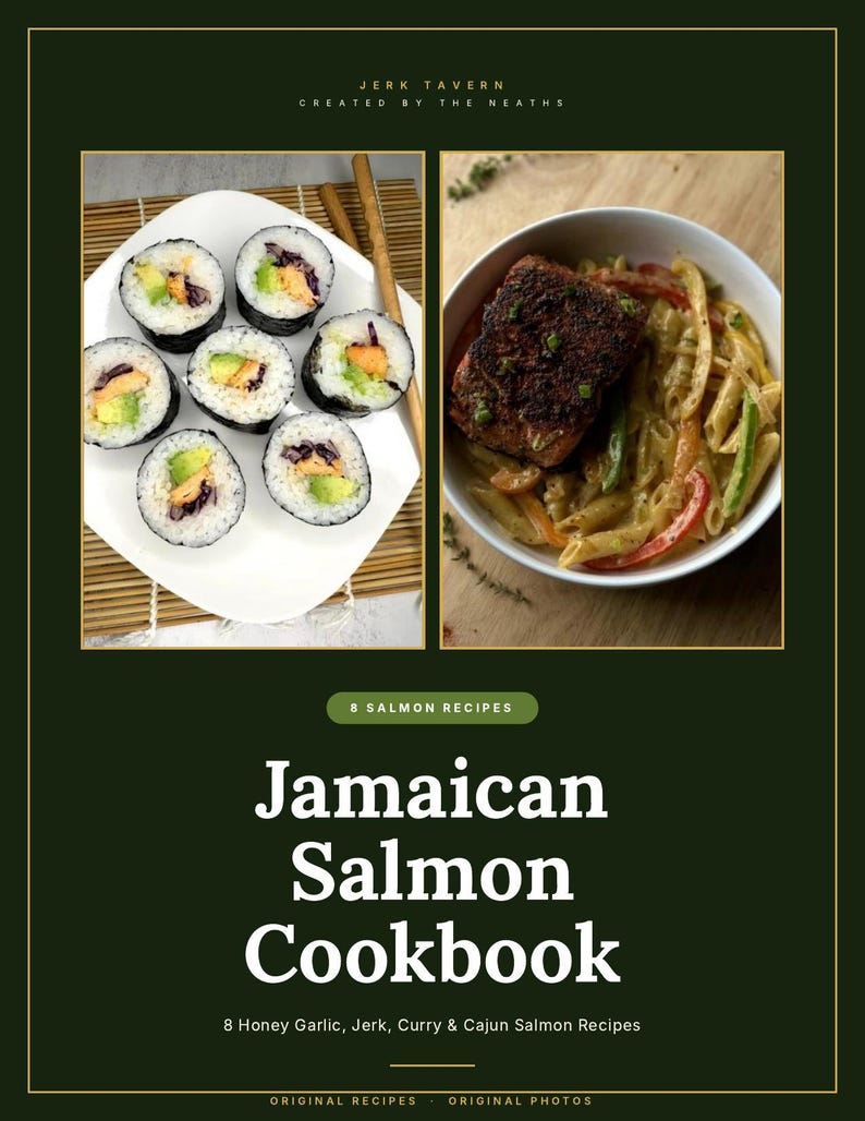 May include: A cookbook titled Jamaican Salmon Cookbook with the text 8 Salmon Recipes and 8 Honey Garlic, Jerk, Curry & Cajun Salmon Recipes. The cover features two images: one of sushi rolls on a white plate and one of a salmon pasta dish.