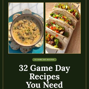 May include: A digital cookbook cover titled 32 Game Day Recipes You Need, featuring a bowl of creamy dip with crackers and a row of tacos topped with diced peppers and cilantro, with text including Jerk Tavern and Created by The Neaths.