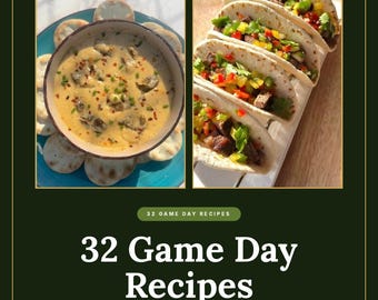May include: A digital cookbook cover titled 32 Game Day Recipes You Need, featuring a bowl of creamy dip with crackers and a row of tacos topped with diced peppers and cilantro, with text including Jerk Tavern and Created by The Neaths.