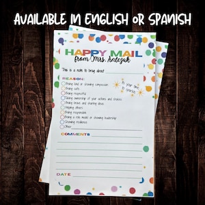 May include: A white paper form titled HAPPY MAIL from Mrs. Antczak with a colorful confetti border. The form includes a checklist for reasons to brag, such as being kind, safe, or respectful, and sections for comments and the date. Text reads: It's your time to sparkle.