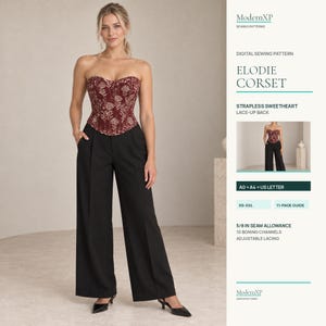 May include: A strapless sweetheart corset with a dark red floral pattern and lace-up back, paired with black wide-leg trousers. The digital sewing pattern includes A0, A4, and US Letter formats, sizes XS-XXL, 10 boning channels, and 5/8 inch seam allowance.