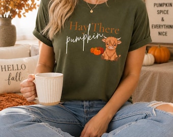 Hay There Pumpkin Fall Shirt | Highland Cow Graphic Tee