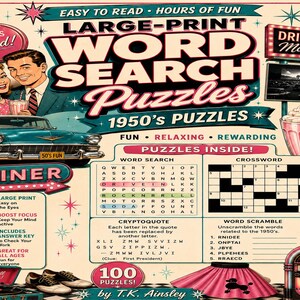May include: A 1950s-themed large-print word search puzzle book cover featuring a teal classic car, a milkshake, a jukebox, and a poodle skirt. The text reads Large-Print Word Search Puzzles, 1950s Puzzles, Life is Good, Drive-In Movies, and Diner.