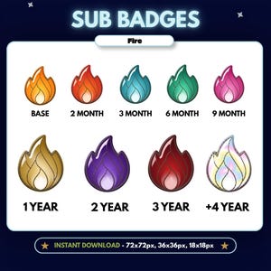 Peut inclure: Un ensemble de neuf badges d'abonnement numériques sur le thème du feu dans diverses couleurs, dont orange, rouge, bleu, vert, rose, or, violet, rouge foncé et irisé. Chaque badge est étiqueté avec des durées de base à 4 ans. Texte : SUB BADGES, Fire, INSTANT DOWNLOAD - 72x72px, 36x36px, 18x18px.