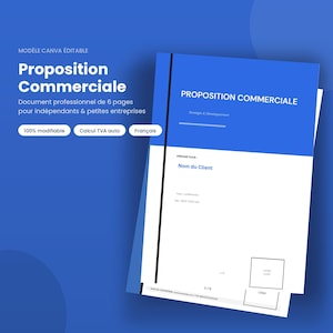Peut inclure: Un modèle Canva modifiable pour un document de proposition commerciale de six pages. Le design présente un schéma de couleurs bleu et blanc avec du texte incluant Proposition Commerciale, Nom du Client et des emplacements pour un logo.