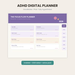 Może przedstawiać: Interfejs cyfrowego planera zatytułowany ADHD DIGITAL PLANNER, THE FOCUS FLOW PLANNER 2026. Układ zawiera fioletowy nagłówek z przyciskami nawigacyjnymi dla Home, Year, Bills, Habits, Tools, Dump i Wins. Sekcje obejmują Year 2026, This Month, Habit Tracker, ADHD Toolkit, Brain Dump, Done & Proud, Money & Bills oraz Start Here.
