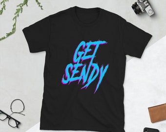 Get Sendy, Sendy, Just Send It, Send It, Skiing shirt, Send It Skiing, Motocross, Dirt Bike, Monster, Snowmobile, Unisex T-Shirt