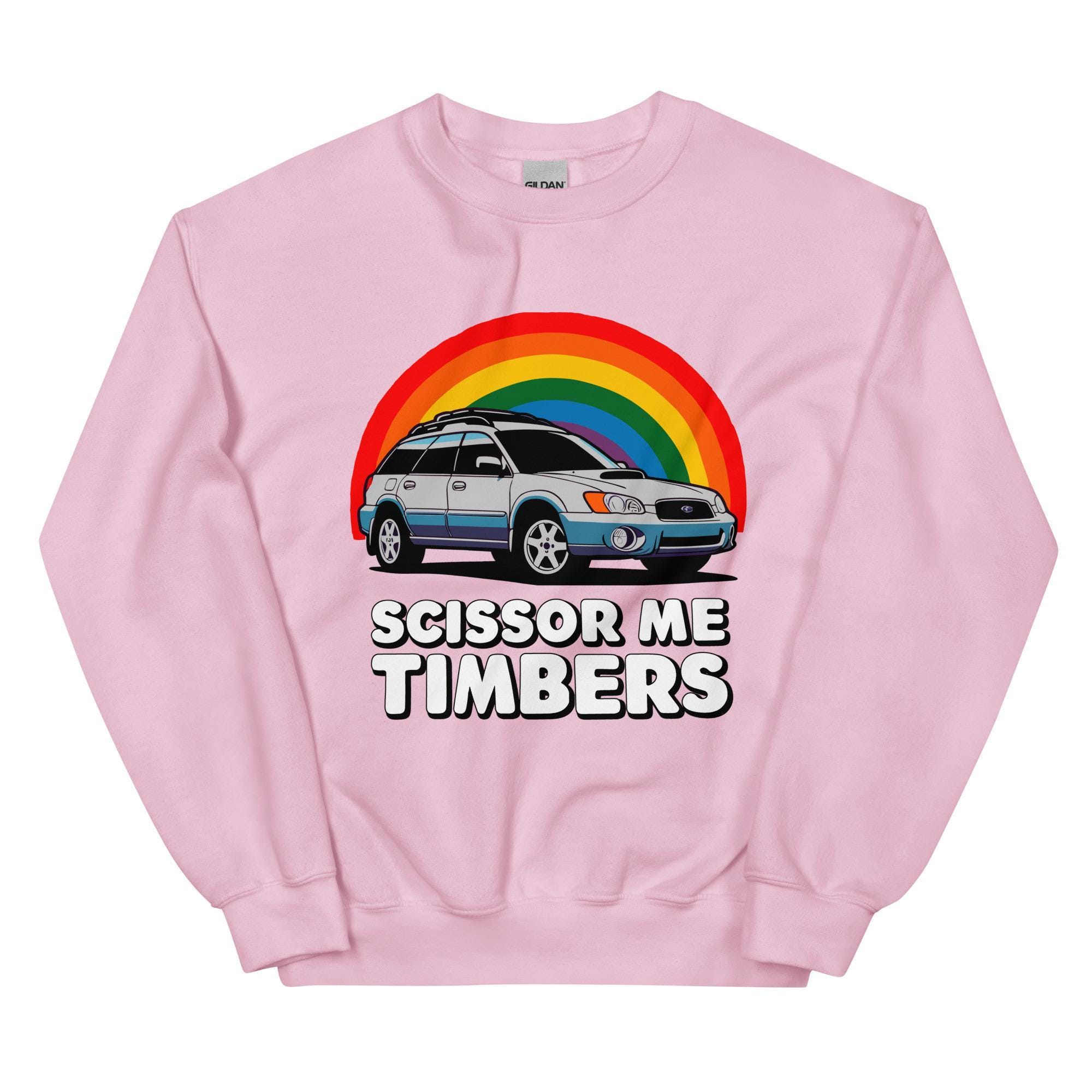 Scissor Me Timbers, Scissors, Station Wagon Pun Shirt, Pun Sweatshirt, Pun gift, Lesbian pun, Unisex Sweatshirt