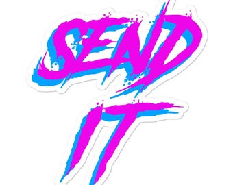 Może przedstawiać: Różowo-niebieski projekt graficzny z napisem "Send It" w pogrubionym, stylizowanym kroju pisma.