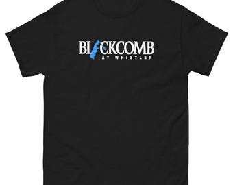 Blackcomb Whistler Graphic T-Shirt, Adventure Outdoor Tee, Trending Shirt Gift, Blackcomb Mountain Lover Shirt, Cool Travel Tee