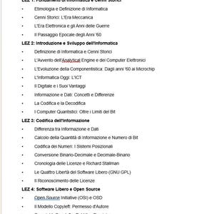 May include: A white document titled APPUNTI INFORMATICA - 2025/2026 containing a structured list of computer science lecture topics. The text outlines four lessons covering history, development, information coding, and open source software concepts.