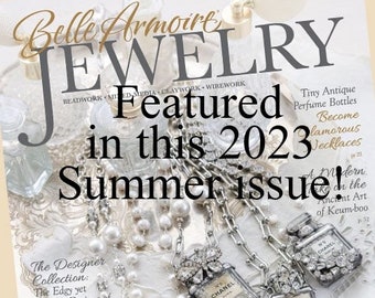 PUBLISHED!  BelleArmoire Jewelry, Stampington, Magazine Publication, Press Write Up, Featured Article Publication, Press Release