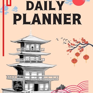 Op de afbeelding: Een dagplanner-omslag met een zwart-witillustratie van een pagode met meerdere verdiepingen op een licht perzikkleurige achtergrond. De tekst DAILY PLANNER is in het zwart gedrukt. Bevat een rode zon, blauwe wolken en rode lantaarns.